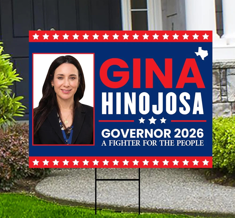 Gina Hinojosa For Texas Governor 2026 Yard Sign, Corrugated Plastic Governor Elections Race Red White & Blue Yard Sign with Metal H-Stake